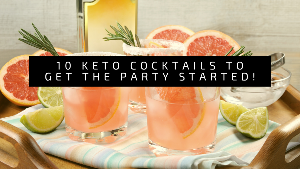 Keto Cocktails 10 Amazingly Keto Mixed Drinks You'll Love