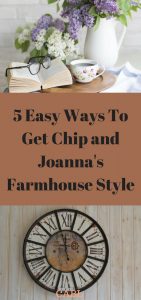 5 Easy Ways To Get Chip and Joanna's Farmhouse Style 16