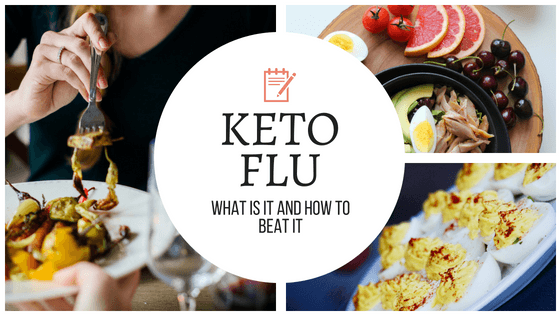 Keto Flu - What is It and How To Beat It 1
