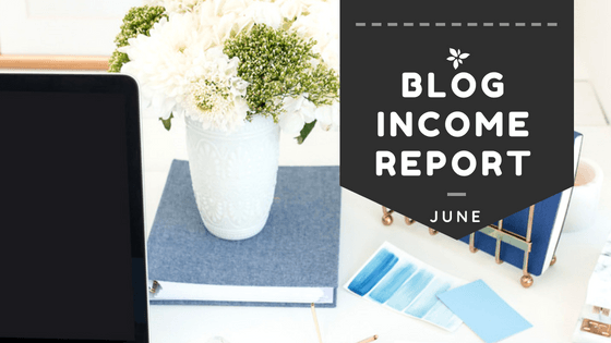 Blog Income Report: How I Made $4273.93 In June 1
