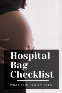 Hospital Bag Checklist: What You Really Need From Two Moms of Three 3