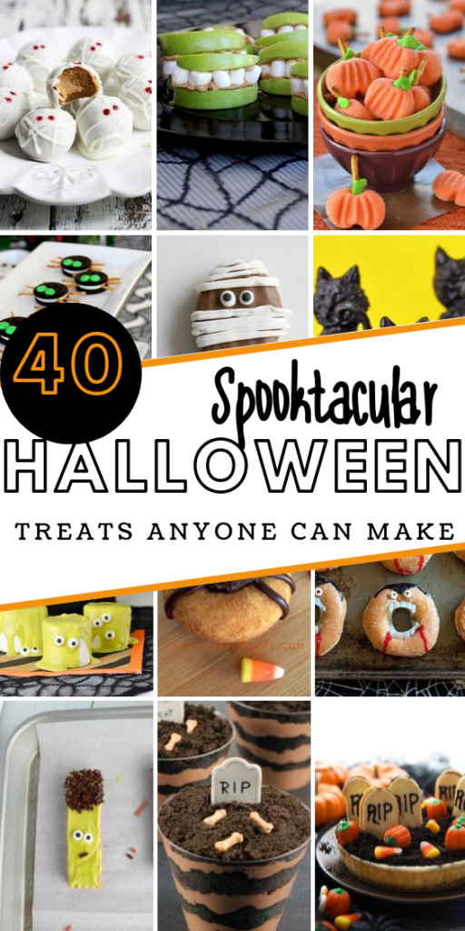 40+ Spooktacular Halloween Treats