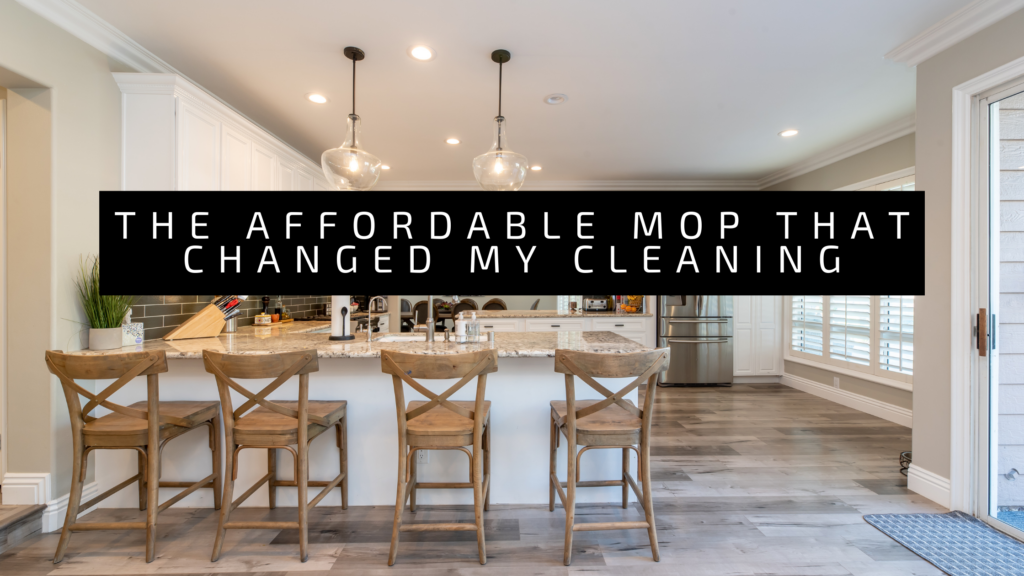 The Affordable Mop That Changed My Cleaning