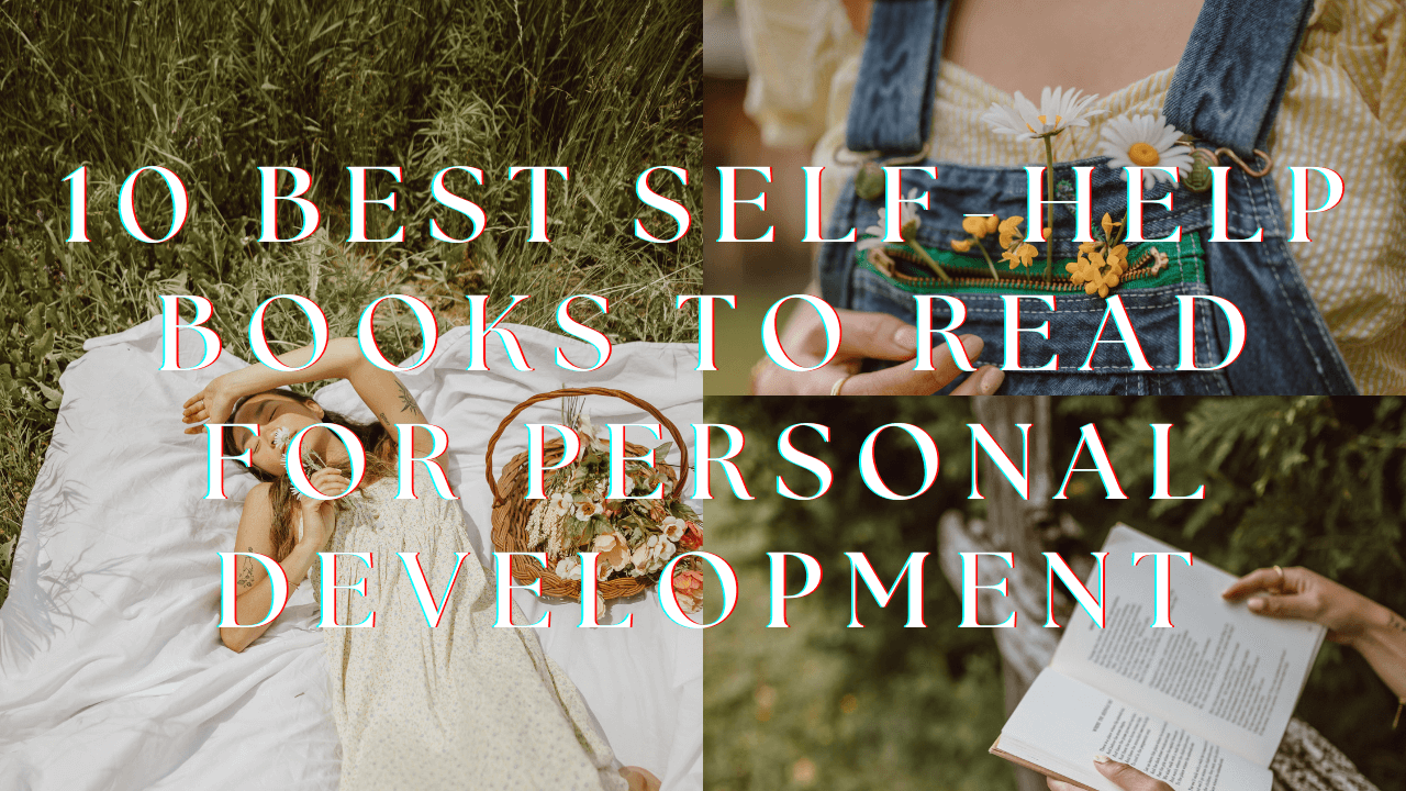 10 Best Self-Help Books to Read for Personal Development 1