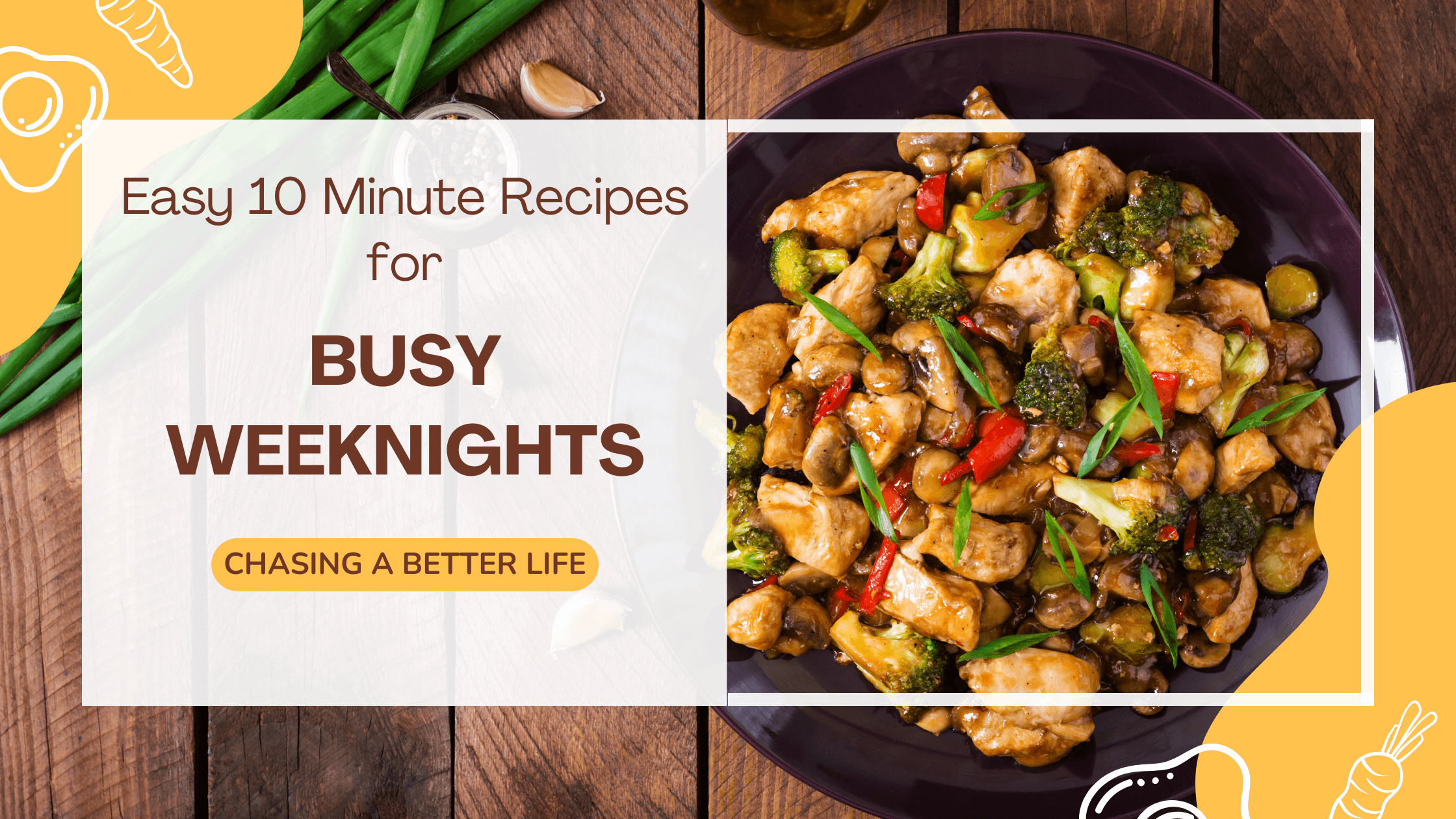 Quick Easy 10 Minute Recipe Ideas Perfect for Busy Weeknight Dinner 2