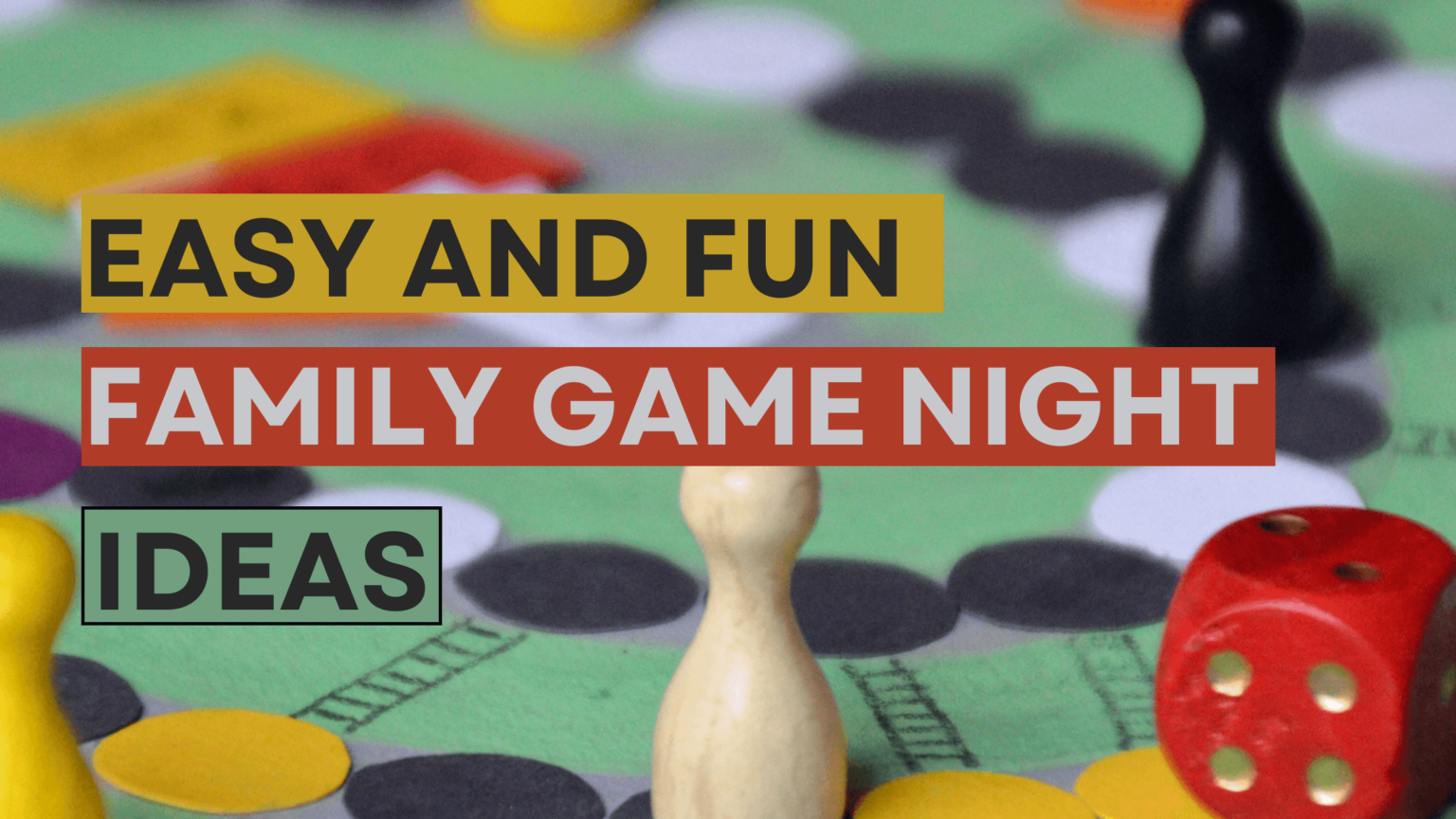 9 Easy and Fun Family Game Night Ideas