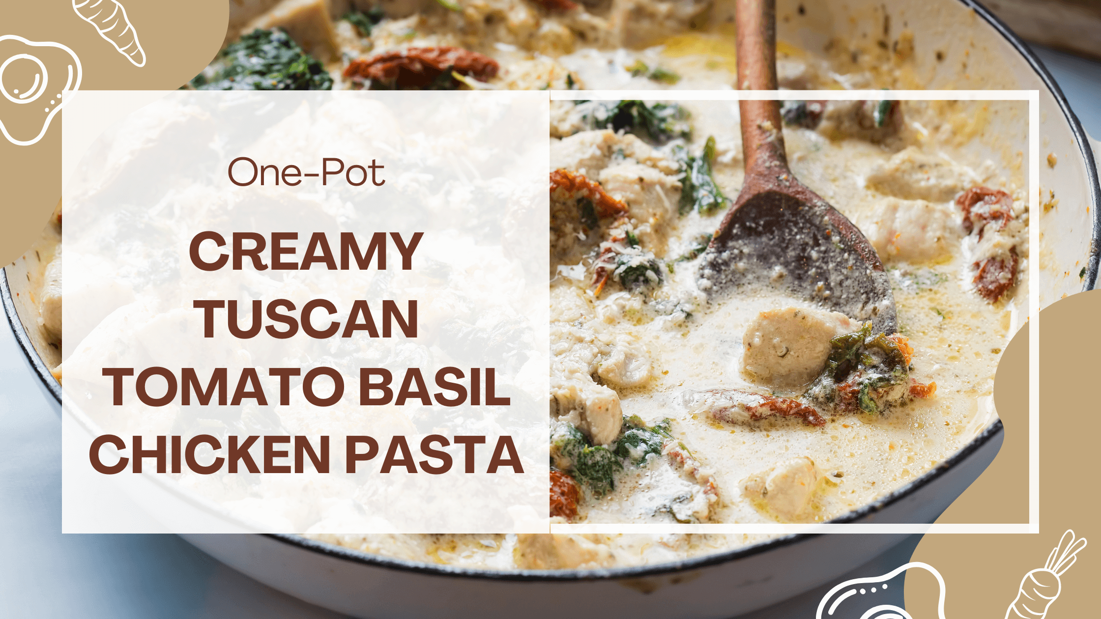 Creamy Tuscan Tomato Basil Chicken Pasta