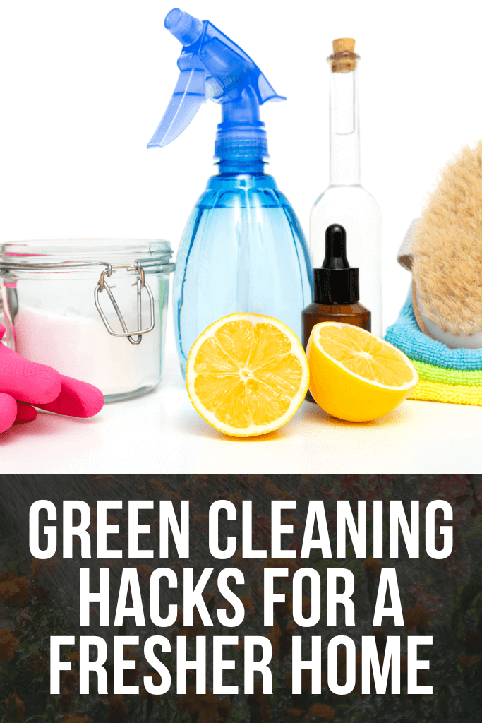 Green Cleaning Hacks: 7 Natural Solutions for a Fresher Home 2