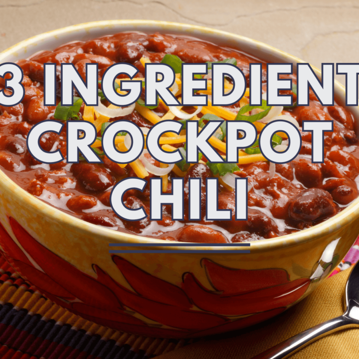 3 Ingredient Crock Pot Chili: Delightfully Simple & Savory