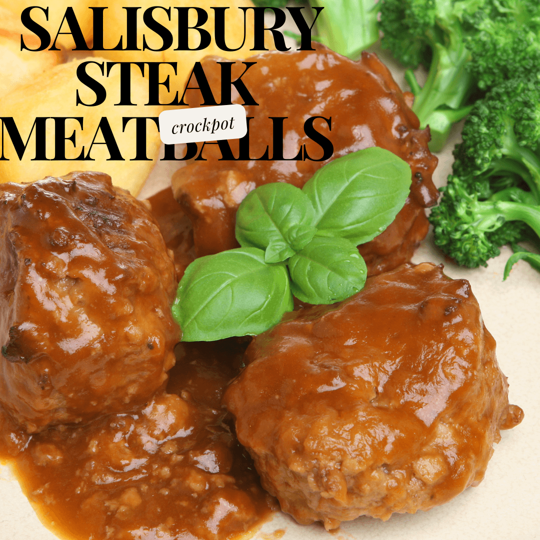 Crockpot Salisbury Steak Meatballs